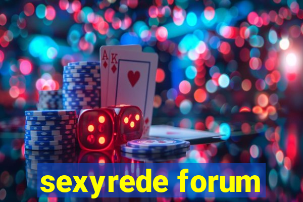 sexyrede forum
